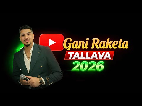 Gani Berisha -  MEGA TALLAVA 2026