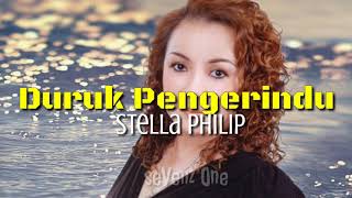 Download lagu Duruk Pengerindu Stella Philip... mp3