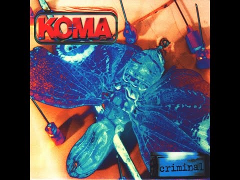 Koma - Criminal [Full Album] 2000