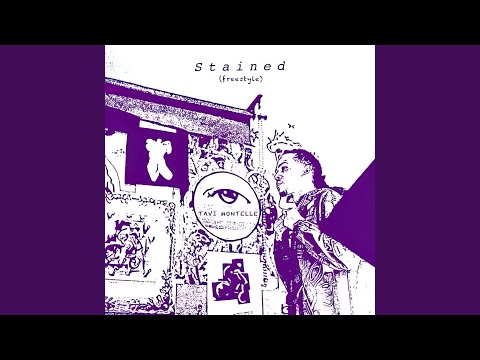 Stained (Freestyle)
