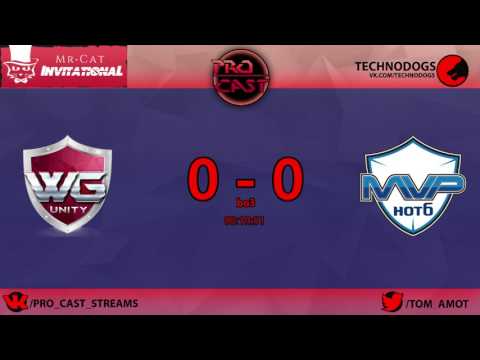 WG.Unity vs MVP.Hot6 Mr. Cat Invitational Season 2 bo3 by Tom Amot