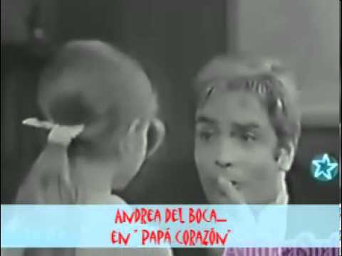 Papá corazón ( Andrea del Boca)