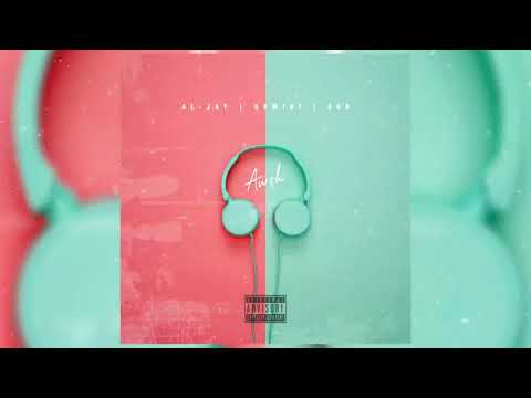Al-Jay feat. Gemini & ESB - Aweh (Official Track)