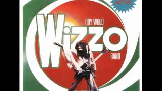ROY WOOD'S WIZZO BAND "Sneakin' (1977)