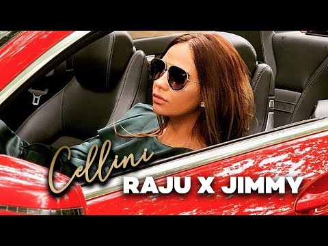 RAJU ❌ JIMMY - CELLINI (OFFICIAL VIDEO)