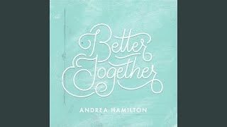 Better Together