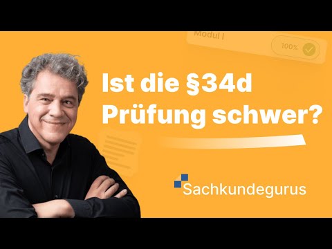 Ist die § 34d-Prüfung schwer?