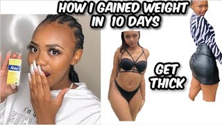 How to gain weight 🍑 IN 10 DAYS|| in the right places 🇿🇦 🇸🇿 🇱🇸 🇧🇼 ||Thebarbie Emmy