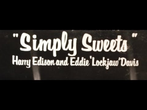 Feelings - Harry Sweets Edison \ Eddie Lockjaw Davis