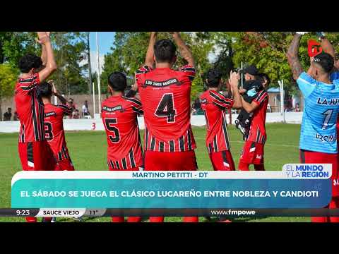 El sábado se juega el clásico lugareño entre Nobleza y Candioti | Martino Petitti - Dt