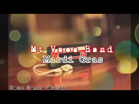 Mt Vaea Band _ Mardi Gras [Cover]