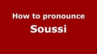 How to pronounce Soussi