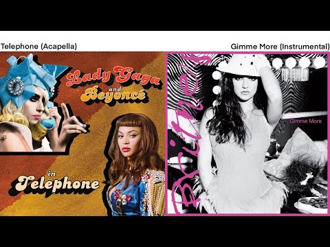 Telephone & Gimme More | Lady Gaga & Britney Spears Mashup