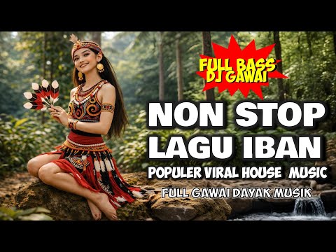 NON STOP Lagu Iban Terbaru 2026 | REMIX Musik Dayak Iban Viral | VOL. 1