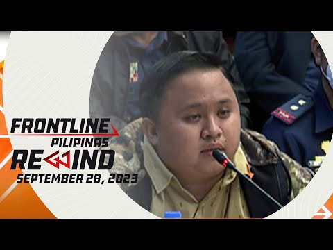 Frontline Pilipinas Rewind September 28, 2023 #FrontlineRewind