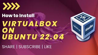 How to Install VirtualBox 6.1 on Ubuntu 22.04
