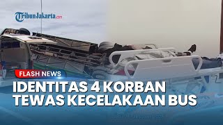 Daftar 4 Korban Tewas dalam Kecelakaan Bus Ngeblong di Tol Pemalang, Puluhan Korban Sudah Dievakuasi