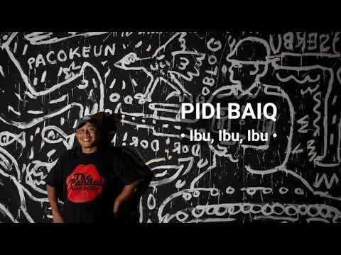 Pidi Baiq - Ibu, Ibu, Ibu [LIRIK] Lagu untuk Ibu