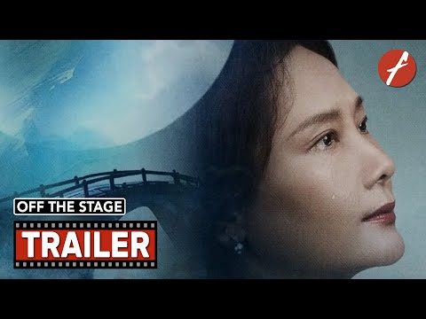 Off The Stage (2024) 追月 - Movie Trailer - Far East Films