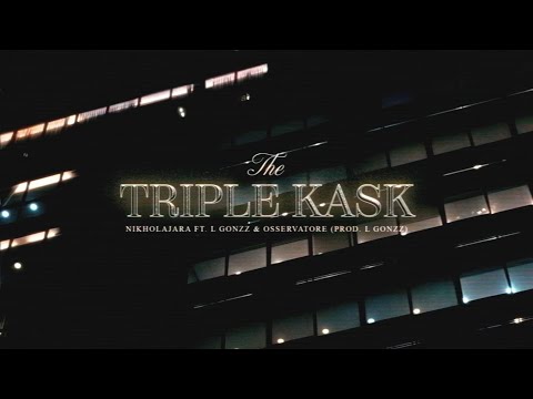 'Triple Kask' - Nikholajara ft L Gonzz & Osservatore (Prod L Gonzz) |'South Side Story'|
