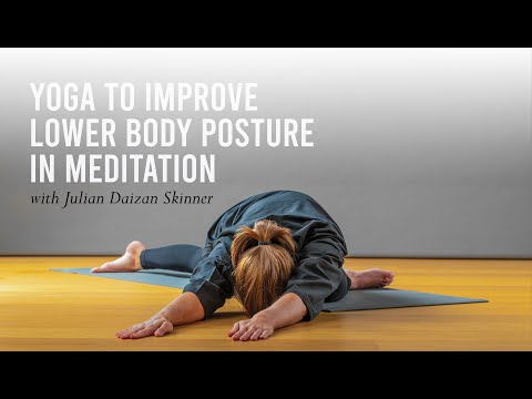 Yoga to Improve Lower Body Posture in Meditation