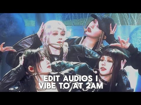 edit audios i vibe to at 2am ✿ angela b