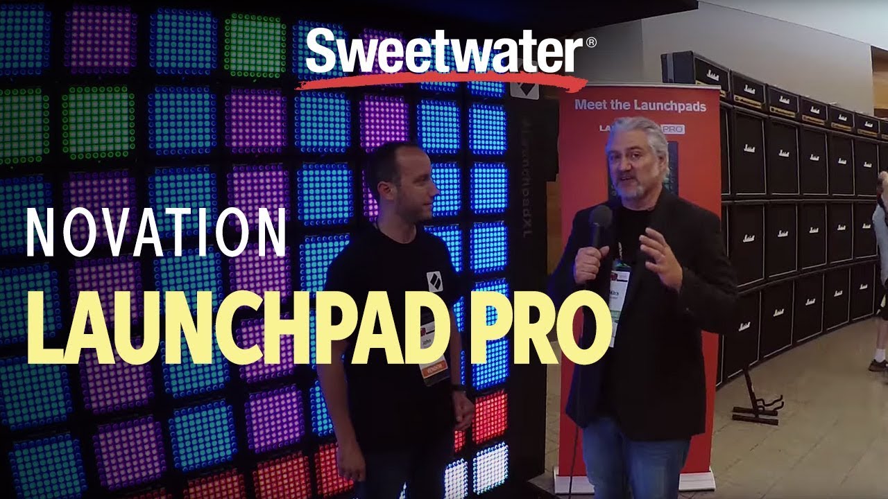 Interactive Novation Launchpad XL Overview at GearFest 2018