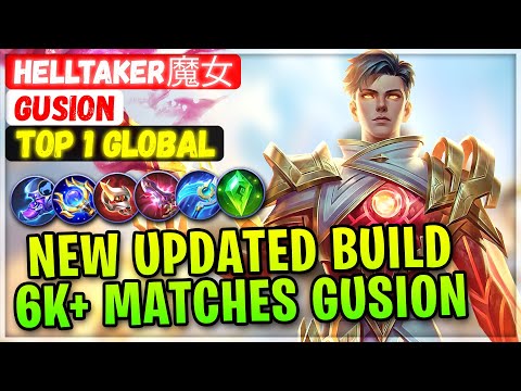 New Updated Build, 6K+ Matches Gusion King [ Top 1 Global Gusion ] Helltaker魔女 Mobile Legends Emblem