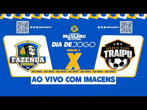 Fazenda Futsal x Traipu