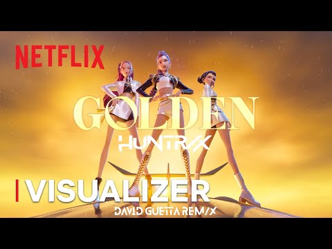 KPop Demon Hunters | "Golden" - The David Guetta Remix | Netflix