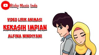 Download lagu Alfina Nindiyani - Kekasih Impian | Video Lirik Animasi mp3