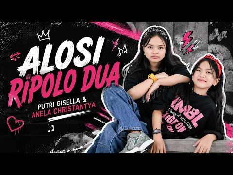 Alosi Ripolo Dua - Anela Christantya