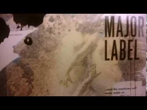 Major Label - My time