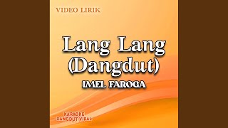 Download lagu Lang-Lang Buana (Dangdut) mp3