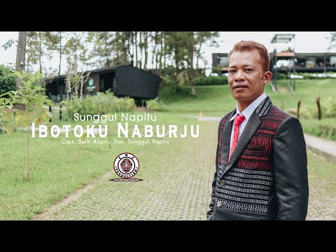 SUNGGUL NAPITU | IBOTOKU NABURJU  | CIPT SERLI NAPITU &  SUNGGUL NAPITU