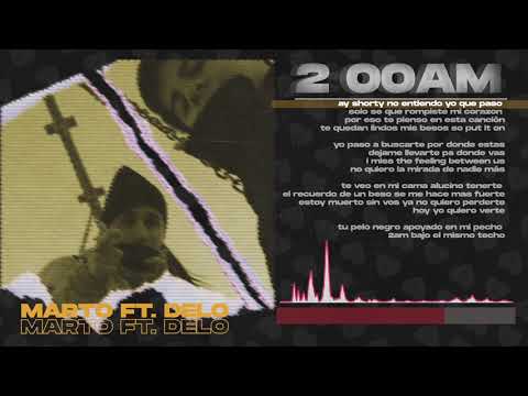 Marto x Delo - 2:00AM