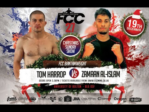 FCC 27: Tom Harrop vs Zamaan Al-Islam
