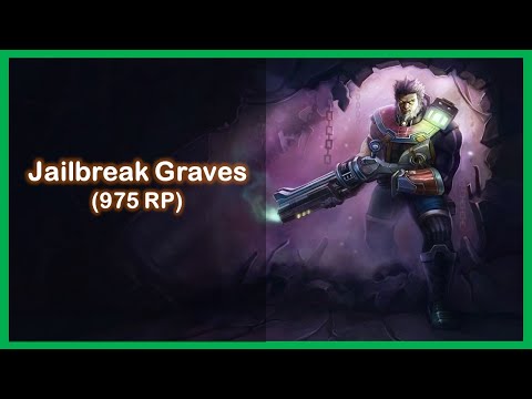 Jailbreak Graves - League of Legends
