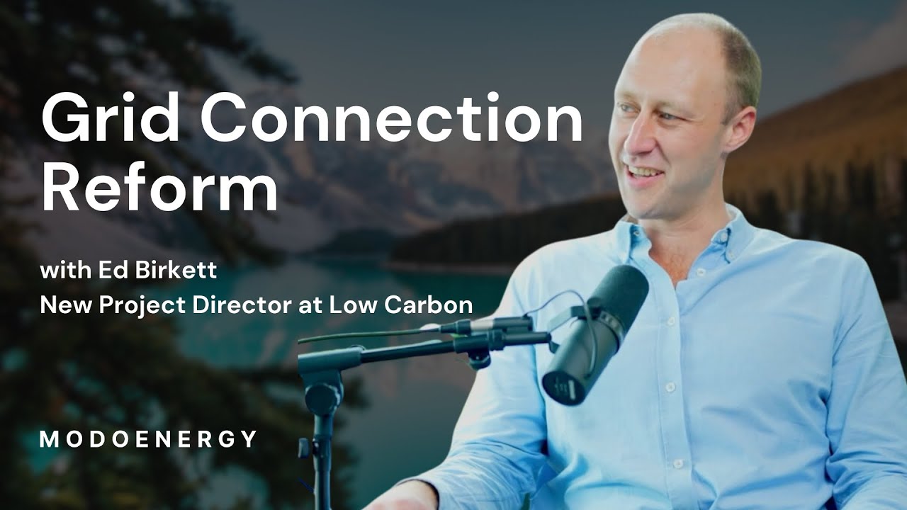 Grid Connection Reform in GB - Transmission (Ed Birkett - New Project Direction @ Low Carbon)