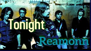 Tonight - Reamonn - Com acordes