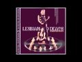 Lesbian Bed Death - Without A Sound (Audio) 