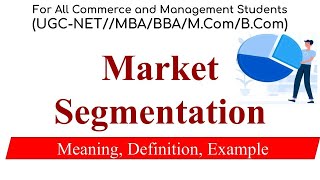 Market Segmentation : Meaning, Definition, Example, Marketing Management