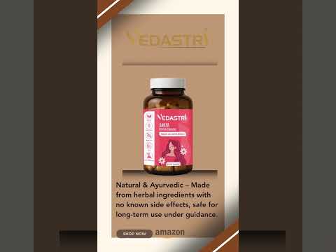 Vedastri Anaya Capsule Herbal Solution for Menstrual Wellness