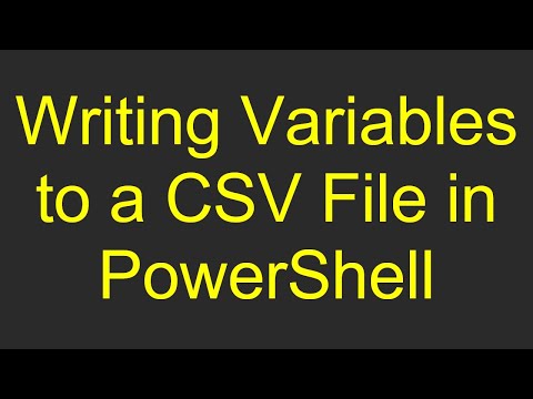 Writing Variables to a CSV File in PowerShell