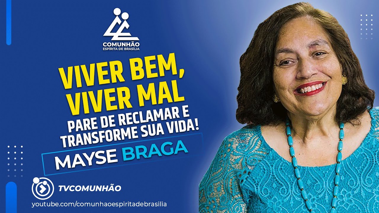 Mayse Braga 2023 | VIVER BEM VIVER MAL (PALESTRA ESPÍRITA)
