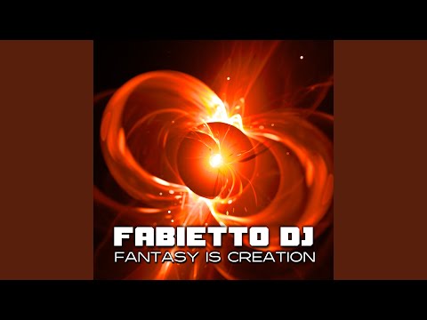 Fantasy Is Creation (Creation Mix)