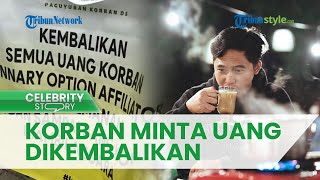 Buntut Kasus Investasi Bodong Quotex, Para Korban Doni Salmanan Minta Uangnya Dikembalikan