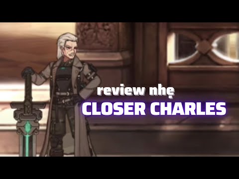 Review nhẹ Closer Charles - Epic Seven