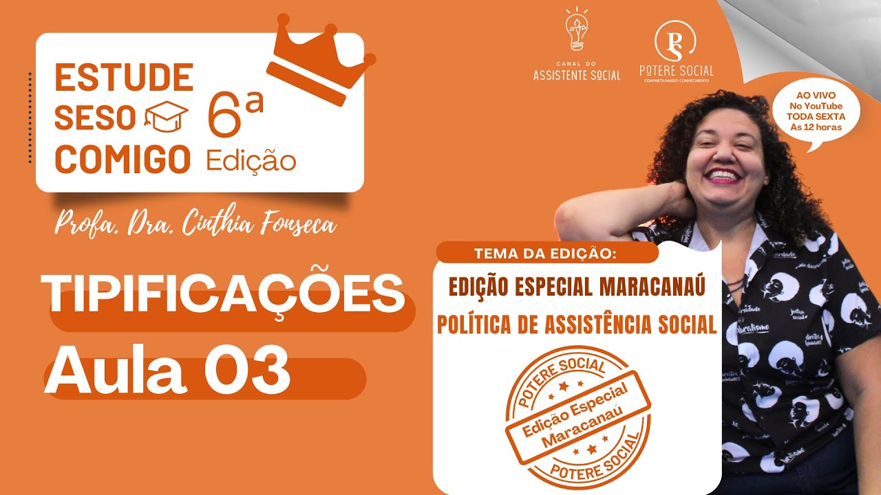 TIPIFICAÇÕES - #EstudeSesoComigo 6° Edição - Aula 03