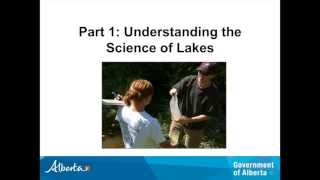 preview picture of video 'Curtis Brock: Central Alberta Lakes: Science & Regulation 101, Part 1'